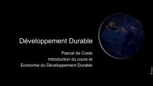 Développement Durable Pascal da Costa Introduction du cours et Economie du Développement Durable