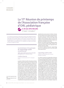 La 17 Réunion de printemps de l’Association française d’ORL pédiatrique