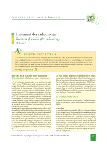 Traitement des radiomucites Treatment of mucitis after radiotherapy