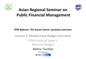 Asian Regional Seminar on Public Financial Management Session 3: Modernizing Budget Execution