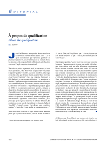 J À propos de qualification About the qualification É