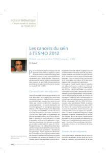 P Les cancers du sein à l’ESMO 2012 DOSSIER THÉMATIQUE