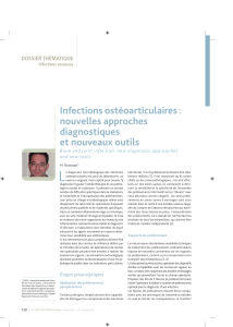 L Infections ostéoarticulaires : nouvelles approches diagnostiques