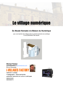 Le village numérique Du Musée Nomade à la Maison du Numérique