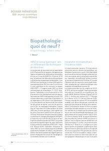 Biopathologie : quoi de neuf ? DOSSIER THÉMATIQUE