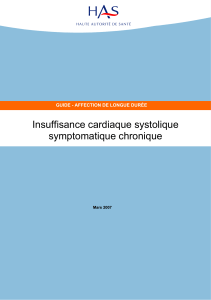 Insuffisance cardiaque systolique symptomatique chronique  GUIDE - AFFECTION DE LONGUE DURÉE