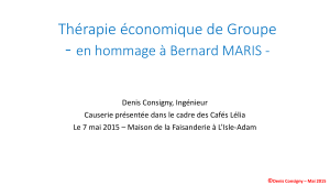 - Thérapie économique de Groupe en hommage à Bernard MARIS -