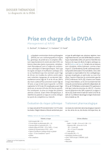L Prise en charge de la DVDA DOSSIER THÉMATIQUE Management of ARVD