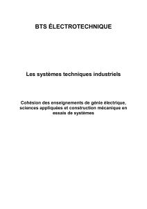 BTS ÉLECTROTECHNIQUE Les systèmes techniques industriels
