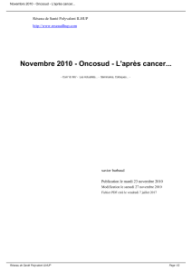 Novembre 2010 - Oncosud - L'après cancer... xavier barbaud