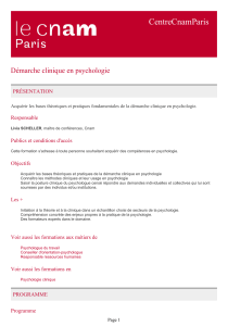 CentreCnamParis Démarche clinique en psychologie PRÉSENTATION Responsable