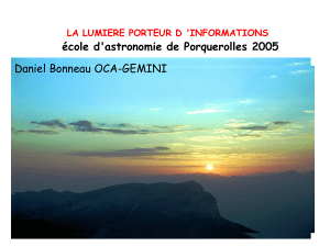 école d'astronomie de Porquerolles 2005 Daniel Bonneau OCA-GEMINI ©Serge Brunier