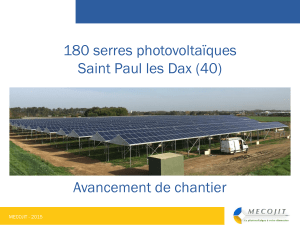 180 serres photovoltaïques Saint Paul les Dax (40) Avancement de chantier