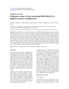 Original Article Prognostic value of long noncoding RNA MALAT1 in