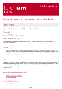 CentreCnamParis Psychologie cognitive, neurosciences et travail : une introduction PRÉSENTATION Responsable