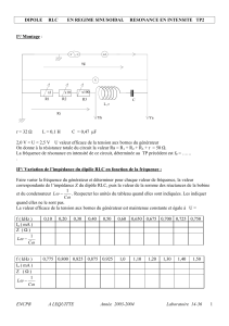 2,0 V &lt; U &lt; 2,5 V   ... On donne à la résistance totale du circuit la valeur... DIPOLE     RLC     ...