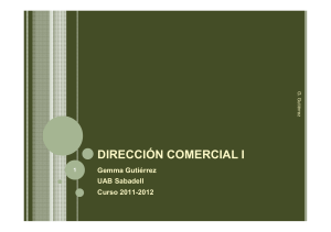DIRECCIÓN COMERCIAL I Gemma Gutiérrez UAB Sabadell Curso 2011-2012