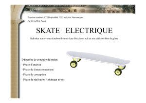 Présentation Projet ITEC Skate Electrique