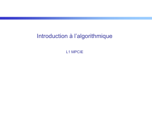 Introduction à l algorithmique L1 MPCIE