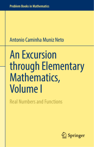 An Excursion through Elementary Mathematics, Volume I  Real Numbers and Functions ( PDFDrive.com )