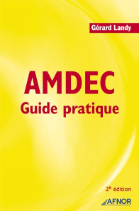 AMDEC - Guide pratique - 2e Edition
