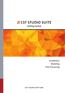 CST STUDIO SUITE - Getting Started