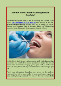 How Is Cosmetic Teeth Whitening Solution Beneficial