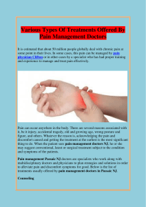 Various Types Of Treatments Offered By Pain Management Doctors