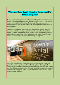 Why Are Deep Teeth Cleaning Important For Dental Hygiene