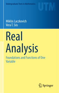 (Undergraduate Texts in Mathematics) Miklós Laczkovich, Vera T. Sós - Real Analysis  Foundations and Functions of One Variable-Springer-Verlag New York (2015)