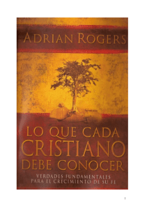 Adrian Rogers - LO QUE CADA CR