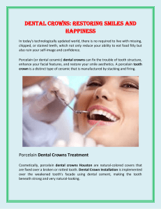 Dental Crowns: Restoring Smiles And Happiness