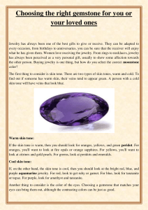 Choosing the right gemstone for you or your loved ones