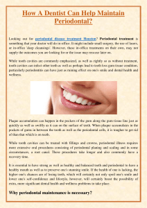 How A Dentist Can Help Maintain Periodontal