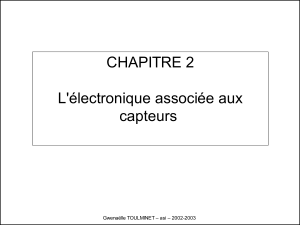 CHAPITRE 2. L'électronique associée aux capteurs