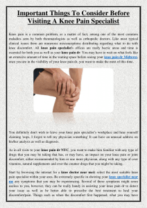 Important Things To Consider Before Visiting A Knee Pain Specialist