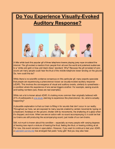 Do You Experience Visually-Evoked Auditory Response 