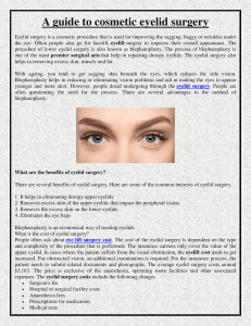 A guide to cosmetic eyelid surgery
