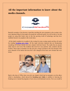 All the important information to know about the media channels-converted