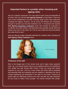 Important factors to consider when choosing anti ageing clinic
