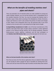 What are the benefits of installing stainless steel pipes and sheets