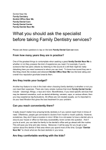 What you should ask the specialist before taking Family Dentistry services
