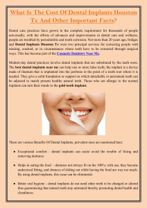 What Is The Cost Of Dental Implants Houston Tx And Other Important Facts