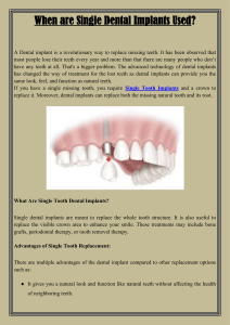 When are Single Dental Implants Used?