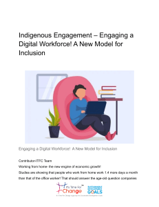 Indigenous Engagement – Engaging a Digital Workforce! A New Model for Inclusion