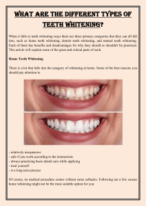 What are the different types of teeth whitening