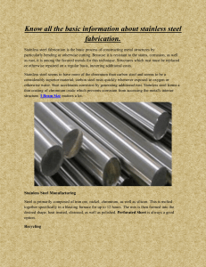 Know all the basic information about stainless steel fabrication