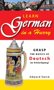 Learn German in a Hurry  Grasp the Basics of German Schnell! ( PDFDrive )