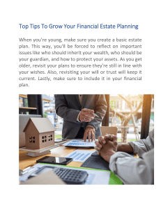 Tips To Grow Your Financial Estate Planning