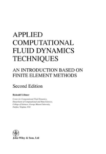 Applied computational fluid dynamics techniques  an introduction based on finite element methods by Löhner, Rainald (z-lib.org)